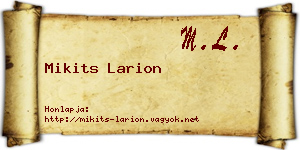 Mikits Larion névjegykártya